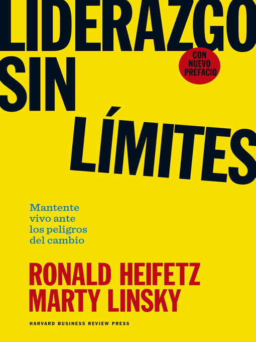 Title details for Liderazgo sin límites by Ronald Heifetz - Available